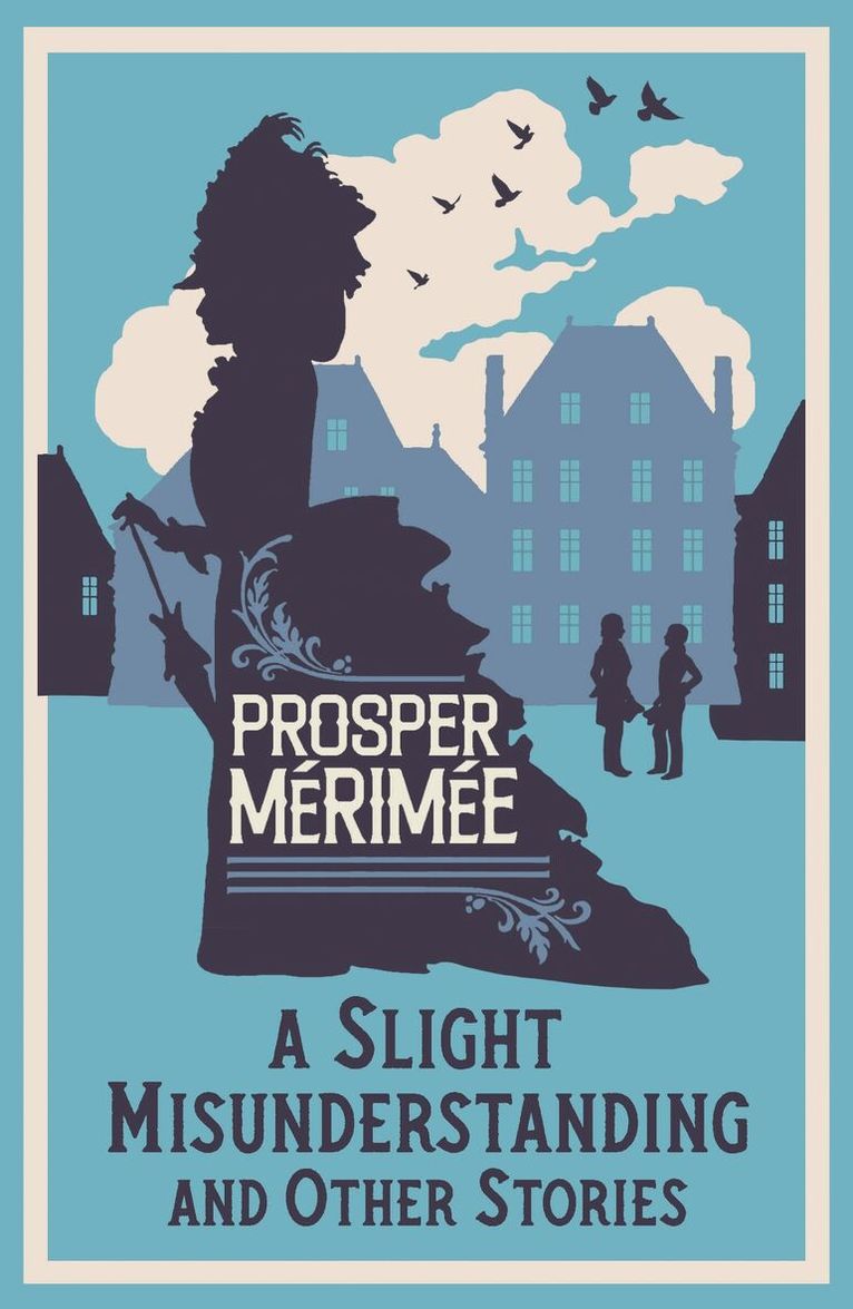 Prosper Mérimée - Slight Misunderstanding and Other Stories, Häftad