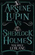 Arsne Lupin vs Sherlock Holmes