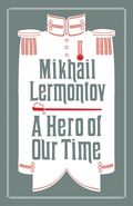 Hero of Our Time and Princess Ligovskaya