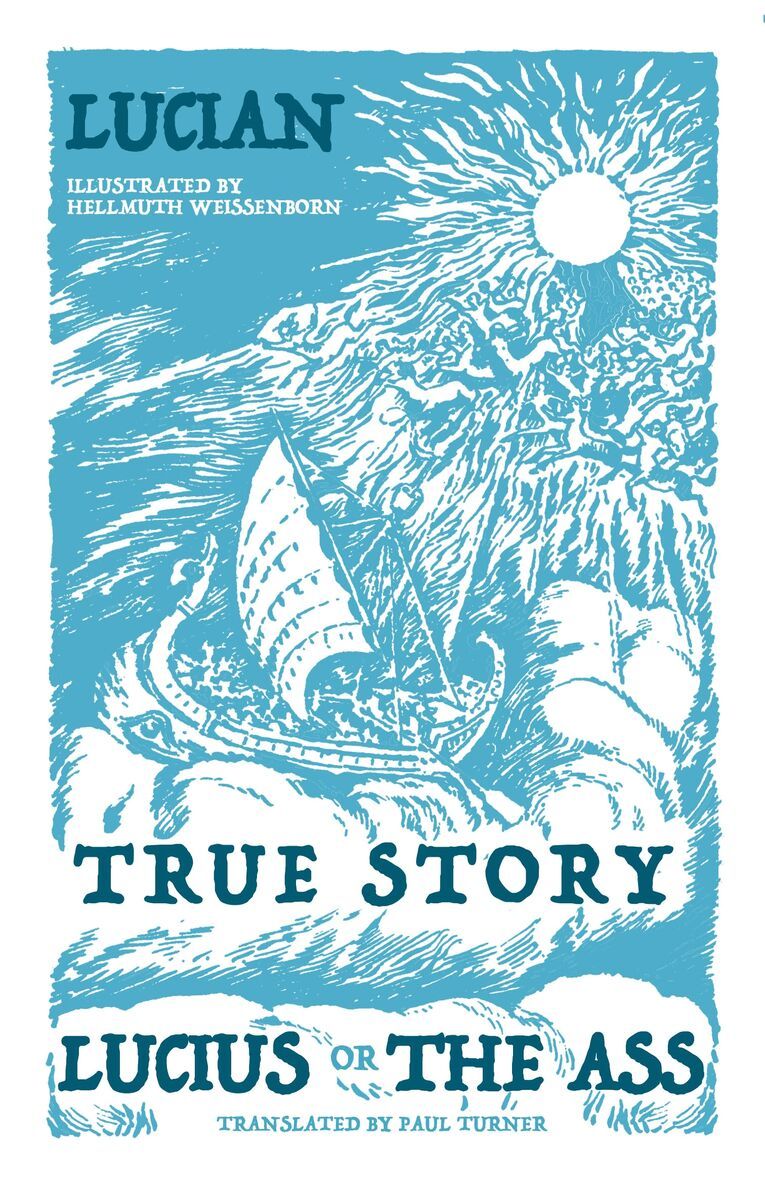 Lucian - True Story, Lucius, or the Ass, Häftad