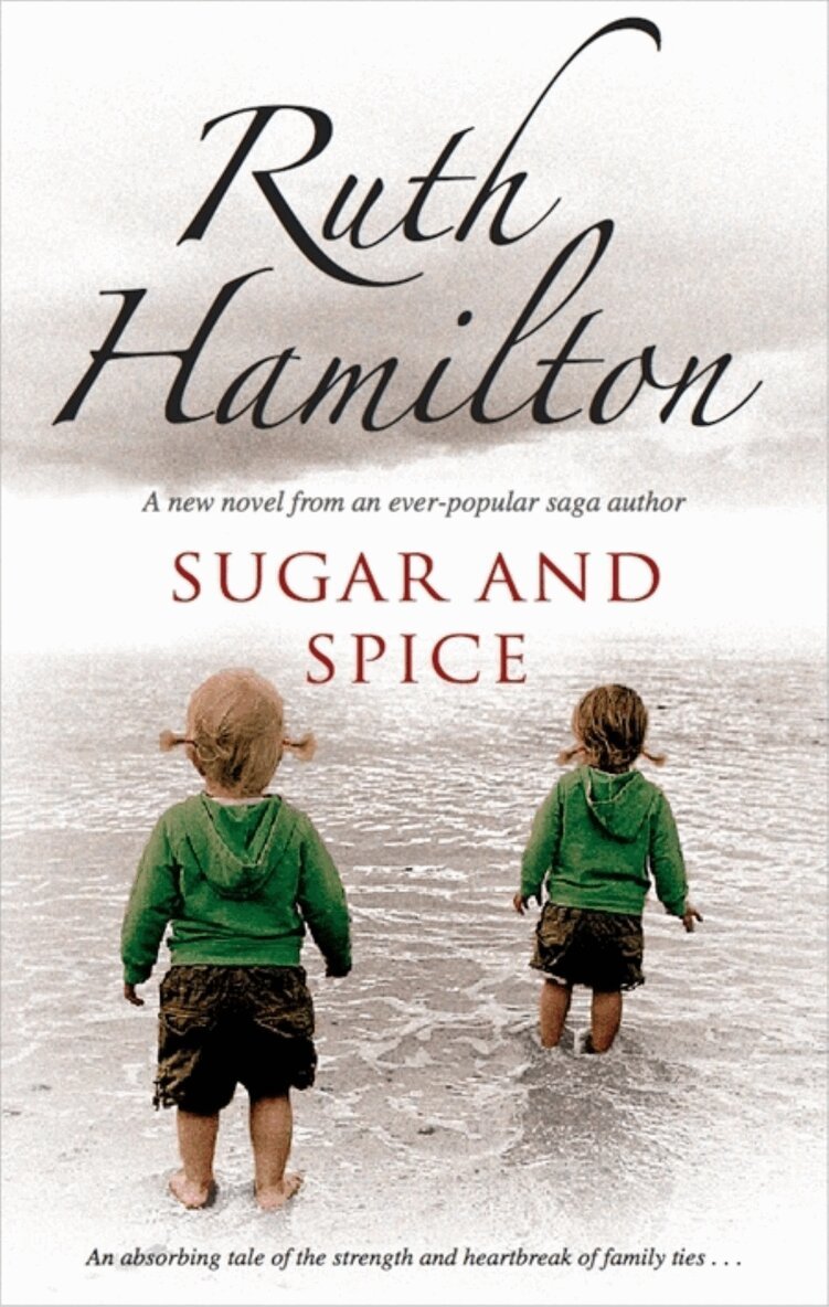 Ruth Hamilton - Sugar and Spice, Häftad