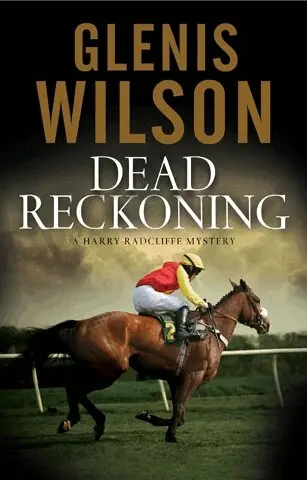 Glenis Wilson - Dead Reckoning, Häftad. Tillgänglighet: Lägg i varukorg