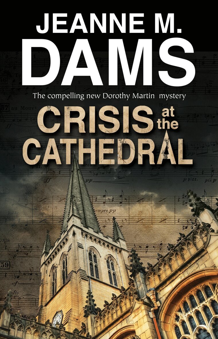 Jeanne M. Dams - Crisis at the Cathedral, Häftad
