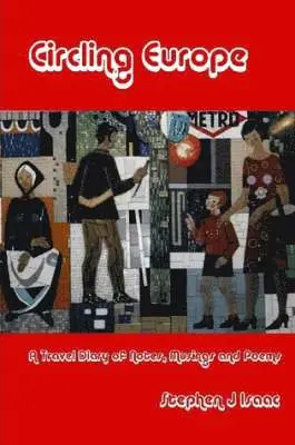 Stephen Isaac - Circling Europe, Häftad. Tillgänglighet: Lägg i varukorg
