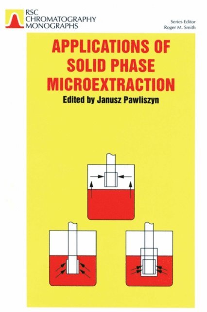 Janusz Pawliszyn - Applications of Solid Phase Microextraction, E-bok