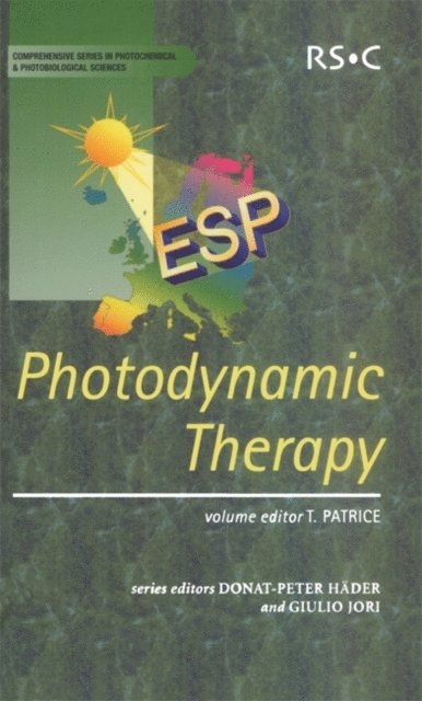 Thierry Patrice - Photodynamic Therapy, E-bok
