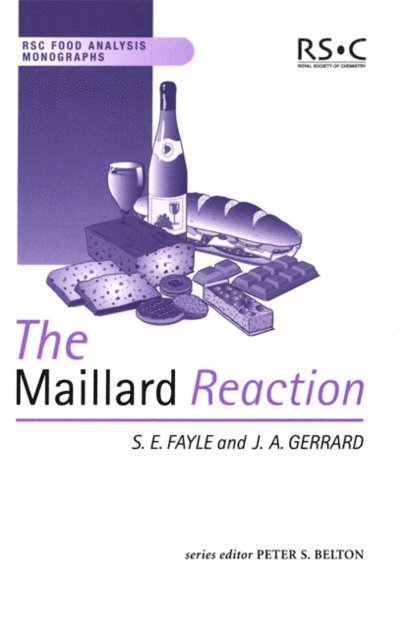 Juliet A Gerrard, Sian E Fayle - Maillard Reaction, E-bok