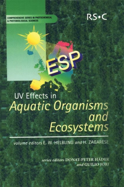Horacio Zagarese, E Walter Helbling - UV Effects in Aquatic Organisms and Ecosystems, E-bok