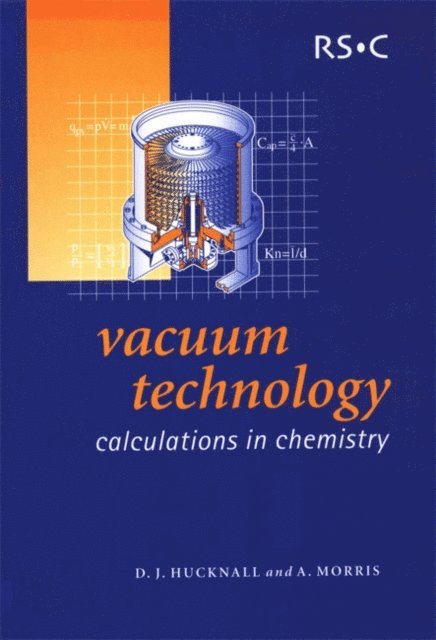 Alan Morris, David J Hucknall - Vacuum Technology, E-bok