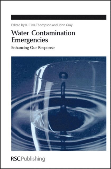 John Gray, K Clive Thompson - Water Contamination Emergencies, E-bok
