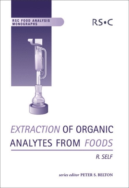 Ron Self - Extraction of Organic Analytes from Foods, E-bok