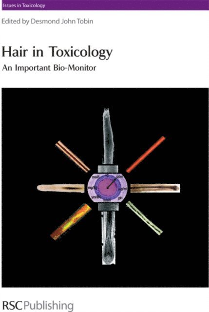 Desmond John Tobin - Hair in Toxicology, E-bok