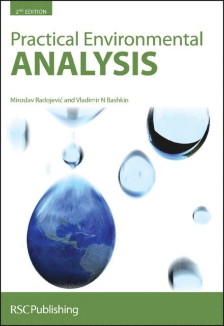 Vladimir N Bashkin, Miroslav Radojevic - Practical Environmental Analysis, E-bok