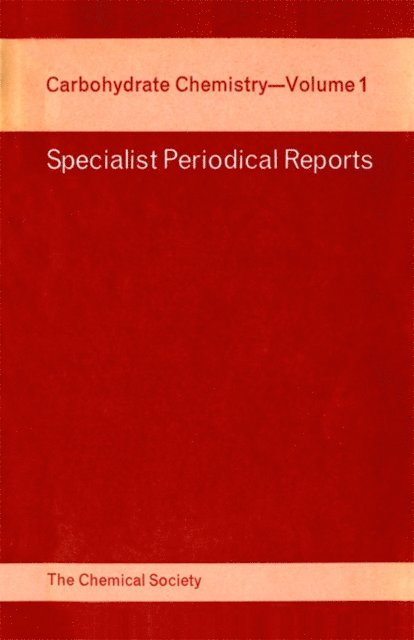R D Guthrie - Carbohydrate Chemistry, E-bok
