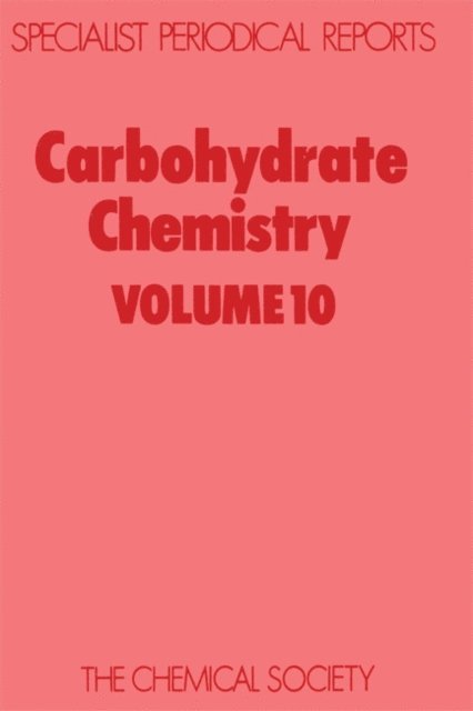 J S Brimacombe - Carbohydrate Chemistry, E-bok