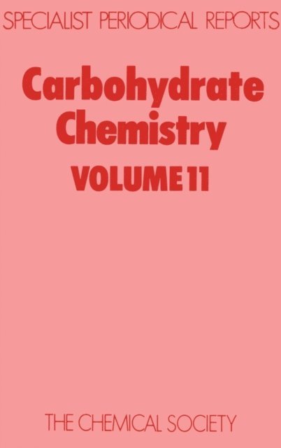 J S Brimacombe - Carbohydrate Chemistry, E-bok