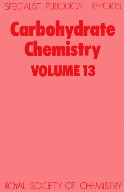 N R Williams, John F Kennedy - Carbohydrate Chemistry, E-bok