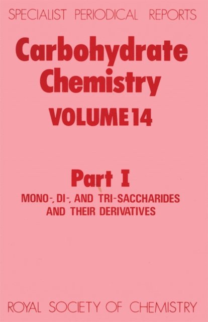 N R Williams - Carbohydrate Chemistry, E-bok