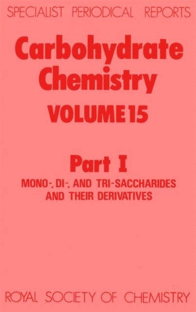 N R Williams - Carbohydrate Chemistry, E-bok