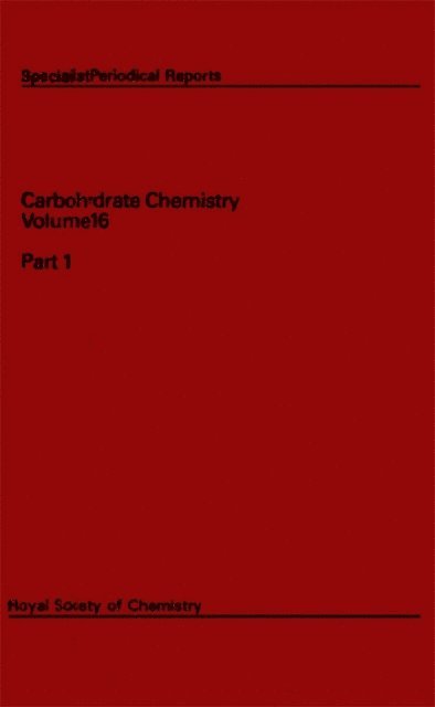 N R Williams - Carbohydrate Chemistry, E-bok