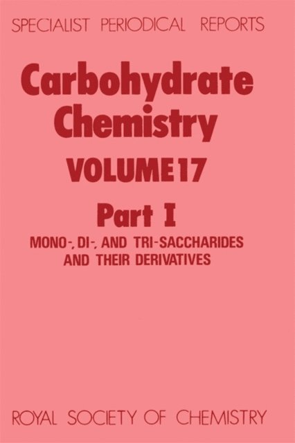 N R Williams - Carbohydrate Chemistry, E-bok