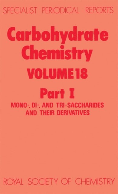 N R Williams - Carbohydrate Chemistry, E-bok