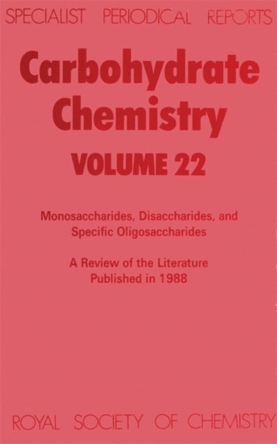 R J Ferrier - Carbohydrate Chemistry, E-bok