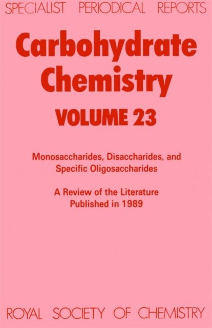 R J Ferrier - Carbohydrate Chemistry, E-bok