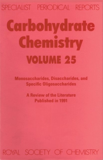 R J Ferrier - Carbohydrate Chemistry, E-bok
