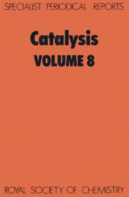 G A Webb, G C Bond - Catalysis, E-bok