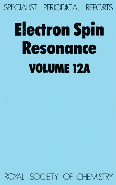 M C R Symons - Electron Spin Resonance, E-bok