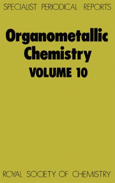 F G A Stone, E W Abel - Organometallic Chemistry, E-bok