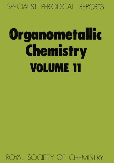 F G A Stone, E W Abel - Organometallic Chemistry, E-bok