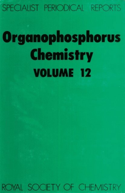 J A Miller, D W Hutchinson - Organophosphorus Chemistry, E-bok