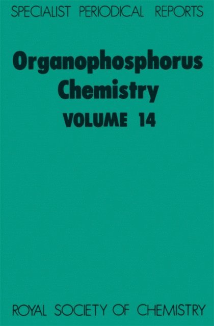 J A Miller, D W Hutchinson - Organophosphorus Chemistry, E-bok