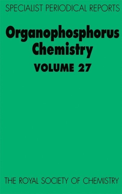 B J Walker, David W Allen - Organophosphorus Chemistry, E-bok