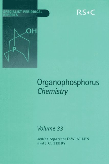 David Loakes, John C Tebby, David W Allen - Organophosphorus Chemistry, E-bok