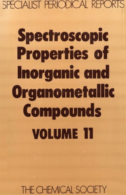 E A V Ebsworth, D M Adams - Spectroscopic Properties of Inorganic and Organometallic Compounds, E-bok