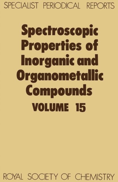 E A V Ebsworth, G Davidson - Spectroscopic Properties of Inorganic and Organometallic Compounds, E-bok
