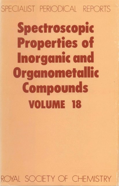E A V Ebsworth, G Davidson - Spectroscopic Properties of Inorganic and Organometallic Compounds, E-bok