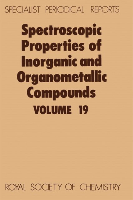 E A V Ebsworth, G Davidson - Spectroscopic Properties of Inorganic and Organometallic Compounds, E-bok