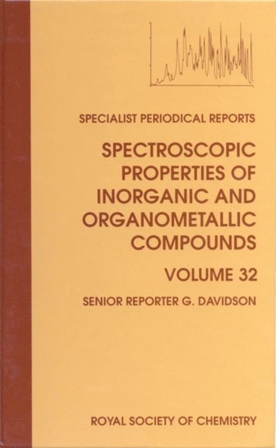 G Davidson - Spectroscopic Properties of Inorganic and Organometallic Compounds, E-bok