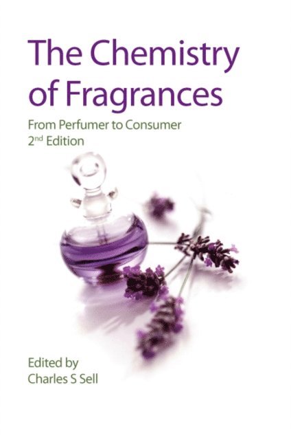 Charles S Sell - Chemistry of Fragrances, E-bok