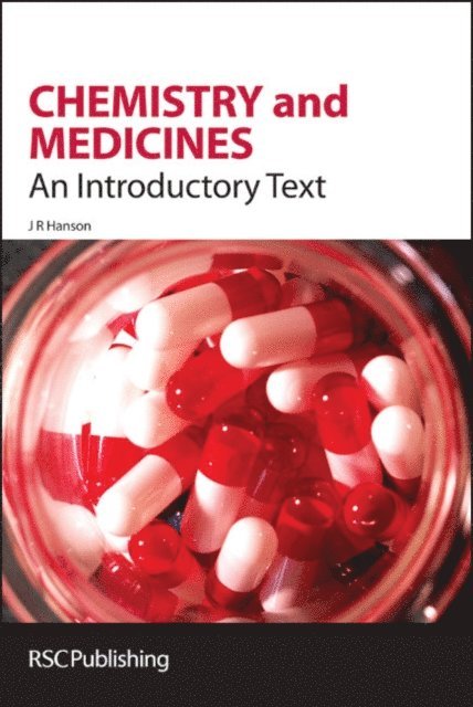 James R Hanson - Chemistry and Medicines, E-bok