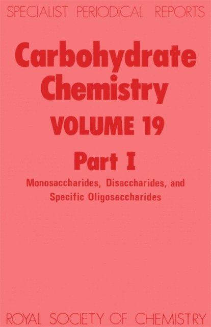 N R Williams - Carbohydrate Chemistry, E-bok