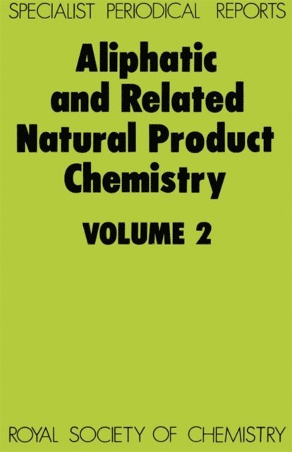 Frank D Gunstone - Aliphatic and Related Natural Product Chemistry, E-bok