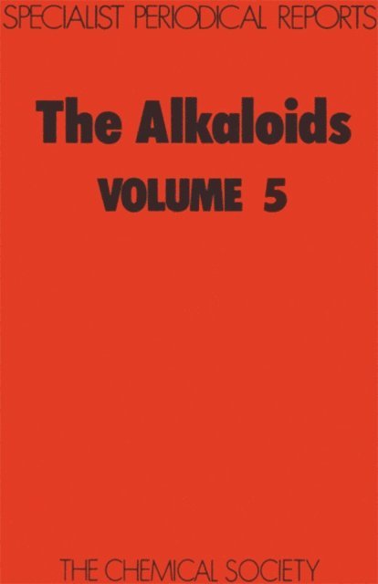 J E Saxton - Alkaloids, E-bok