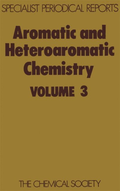 G W H Cheeseman, C W Bird - Aromatic and Heteroaromatic Chemistry, E-bok