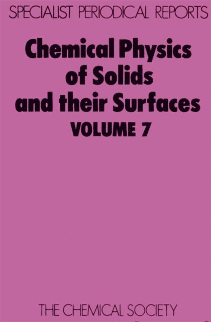 John M Thomas, M W Roberts - Chemical Physics of Solids and Their Surfaces, E-bok. Tillgänglighet: Lägg i varukorg