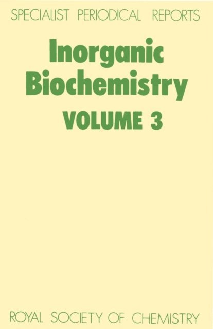 H A O Hill - Inorganic Biochemistry, E-bok